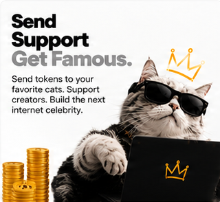 Send Support. Get Famous. A cat with a laptop and stacks of gold coins.
